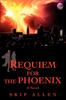 Книга Requiem for the Phoenix