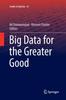 Книга Big Data for the Greater Good : 42
