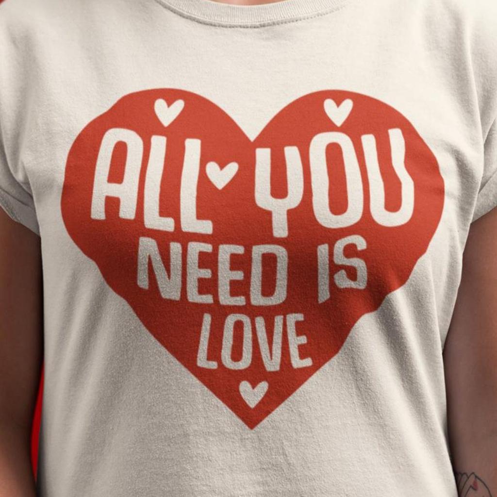 All You Need Is Love Shirt | Valentine's Day Heart T-Shirt | Romantic Love Quote Tee | Cute Minimal Valentine Gift for Her or Him