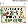2D Flat 1pc (8x12"), "Life Is More Beautiful with Horses and Dogs - French Wall Art Sign" Gift Sign, Floral Sign, Aluminium Sign, Garland Sign Decor