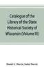 Книга Catalogue Of The Library Of The State Historical Society Of Wisconsin Volume Ii by Isabel Durrie - Paperback