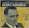 LP Record BENNY GOODMAN  Famous 1938 Carnegie Hall Jazz Conc CL816 COLUMBIA US Jazz Used