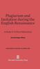 Книга Plagiarism and Imitation During the English Renaissance : A Study In Critical Distinctions : 12