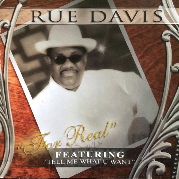 CD RUE DAVIS - For Real CDRDSSR01 Studio Showtime 2004 US Soul/Funk Used