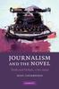 Книга Journalism and the Novel : Truth and Fiction, 1700-2000