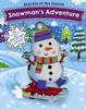 Книга Snowman's Adventure : Join Snowman On a Layer-by-layer Wintertime Journey!