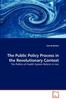 Книга The Public Policy Process In the Revolutionary Context