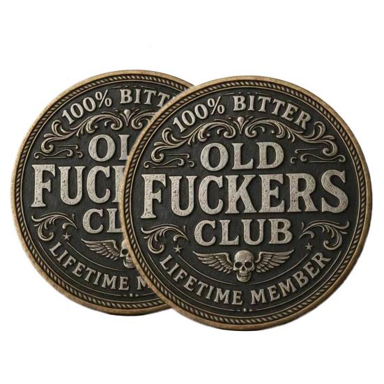 Old F*ckers Club Coin Retro Funny Lifetime Member Still Kicking Challenge Coin Rebellious Collectible Keepsake Coin Gag Gift for Retirement Birthday