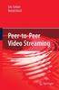 Книга Peer-to-Peer Video Streaming
