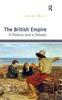Книга The British Empire : A History and a Debate