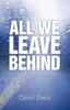 Книга All We Leave Behind