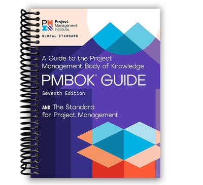 РУКОВОДСТВО PMBOK: Руководство к своду знаний по управлению проектами, (Спиральный переплет)