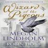 Wizard of the Pigeons by Megan Lindholm Paperback Book 9780008287382