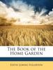 The The Book of the Home Garden Book