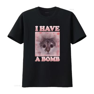 У меня есть бомба Забавная кошка Dank мем Футболка для Женщины и Мужчины Любителей Неуравновешенный Уродливый Дерзкий Неловкий винтажный Стиранный Удобный