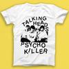 Talking Heads Psycho Killer Панк-рок Музыка Подарок Футболка 1694