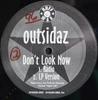 12-дюймовая пластинка OUTSIDAZ - The Rah Rah / Don't Look Now НИКАКОЙ Ruff Wax 1999 США Рэп и хип-хоп/R&B Б/У