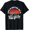 Bike Cycling Biking Cyclist Retro Theme Bicycle Quote Saying Gift Unisex T-Shirt