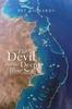 Книга The Devil and the Deep Blue Sea