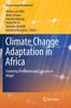 Книга Climate Change Adaptation In Africa : Fostering Resilience and Capacity To Adapt