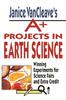 Книга Janice VanCleave's A+ Projects In Earth Science : Winning Experiments for Science Fairs and Extra Credit
