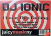 12-дюймовая пластинка DJ IONIC - I Love This Feeling JR031 Juicy Records 1998 США Танцевальная и Электронная Б/У