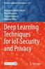 Книга Deep Learning Techniques for IoT Security and Privacy : 997