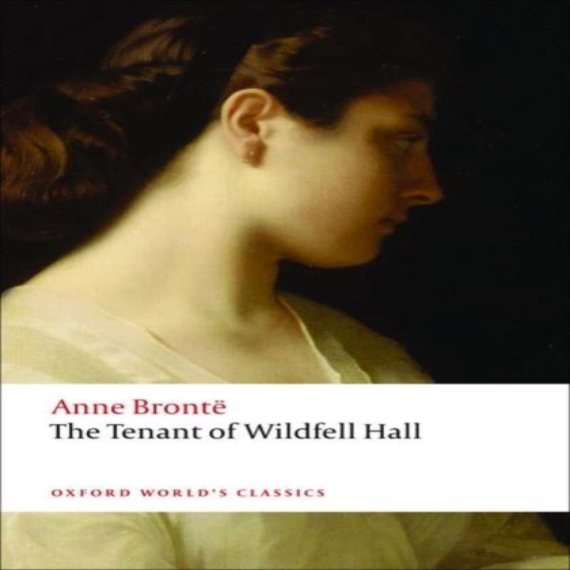 The Tenant of Wildfell Hall by Anne Bronte Paperback Book 9780199207558