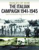 Книга The Italian Campaign, 1943 1945 : Rare Photographs from Wartime Archives