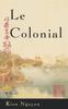 Книга Le Colonial : A Novel