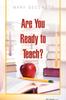 The Are You Ready To Teach? Book