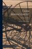 Книга Farm Management : A Handbook for Farm Pupils