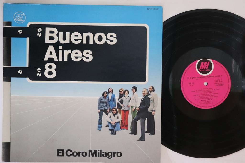 Виниловая пластинка BUENOS AIRES 8 El Coro Milagro SFX5131 MUSIC HALL 1974 Япония Латинская б/у