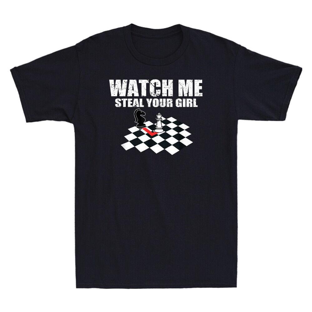 Watch Me Steal Your Girl Funny Chess Lover Vintage Men's Short Sleeve T-Shirt