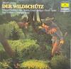 LP Record ALBERT LORTZING, IRMGARD SEEFRIED,  - Der Wildschütz 2535429 Deutsche Grammo Germany Classical Used