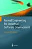 Книга Formal Engineering for Industrial Software Development : Using the SOFL Method