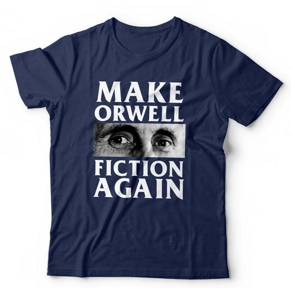 1984 Tshirt Make Orwell Fiction Again Unisex Kids Big Brother Conspiracy Gov