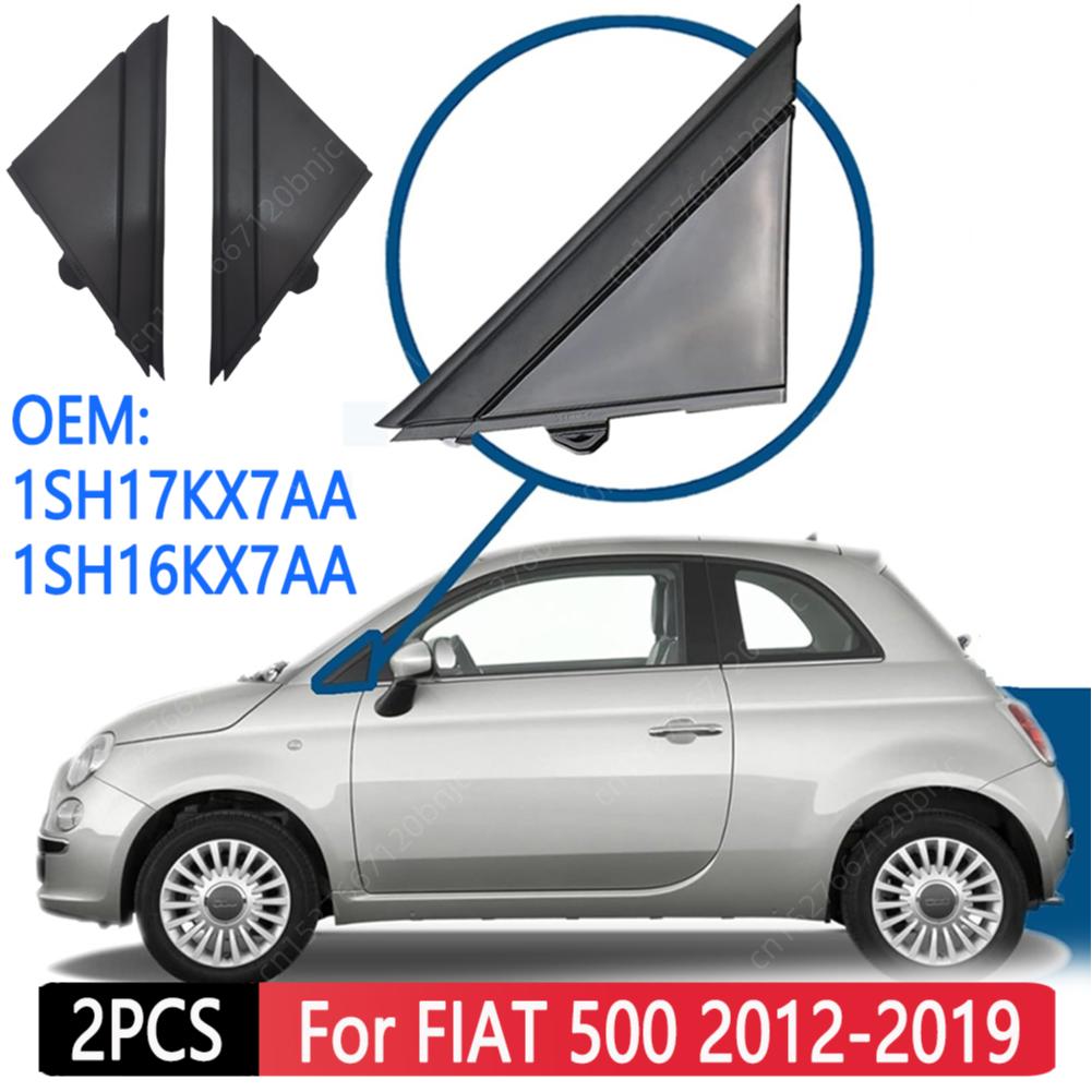 For FIAT 500 2012-2019 Molding Door Mirror Triangle Plate Cover Front Window A-pillar Triangle Matte Black 1SH17KX7AA 1SH16KX7AA