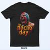 Its Nacho Day Lucha Libre Mexican Style T-Shirt