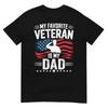 My Favorite Veteran Is My Dad Fathers Day Veteran Day TShirt