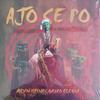 Виниловая пластинка KEVIN HAYNES GRUPO ELEGUA - Ajo Se Po JRF0021LP Джаз Re:обновленный 2021 UK Jazz