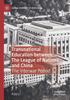 Книга Transnational Education Between The League of Nations and China : The Interwar Period