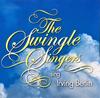 CD SWINGLE SINGERS - The Swingle Singers Sing Irving Ber PLSCD644 Pulse, Sanctuar 2003 UK Jazz Used