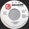 7inch Record KIRKI T - Foolish Beat NONE Dragon Records 1992 Jamaica Reggae, Ska & Dub Used