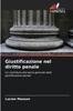 The Giustificazione Nel Diritto Penale Book
