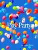 Книга The Play Party