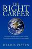 Книга The Right Career