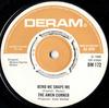 7-дюймовая пластинка AMEN CORNER - Bend Me, Shape Me DM172 Deram 1968 UK Рок Б/У