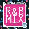 CD DJ SPIKE A.K.A. KURIBO - R&B M.I.X. -65th Stage- / DJ Spike  AKRI64 Japan ObiRap & Hip-Hop/R&B Used