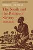 Книга The South and the Politics of Slavery, 1828-1856